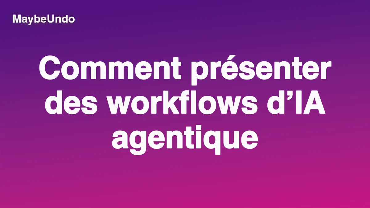 Workflow d’une démo d’IA agentique reliant objectif, décisions, contrôle humain et résultat